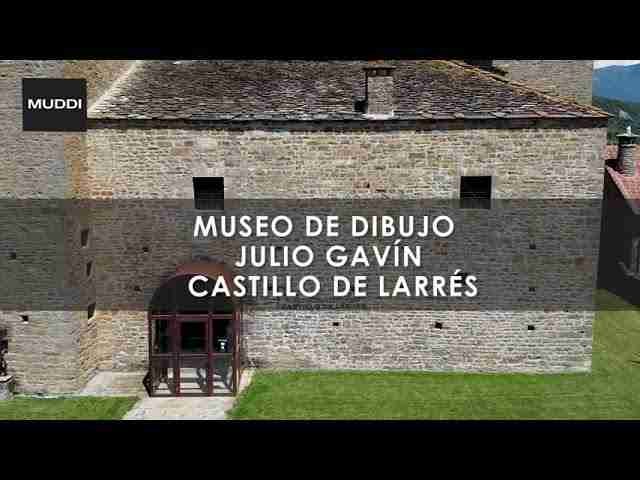 MUSEO DE DIBUJO JULIO GAVIN CASTILLO DE LARRÉS
