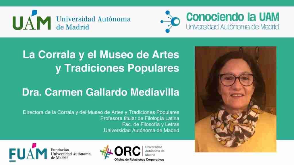 Museo de Artes y Tradiciones Populares Centro Cultural La Corrala Universidad Autónoma de Madrid