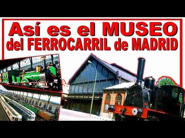 MUSEO DEL FERROCARRIL