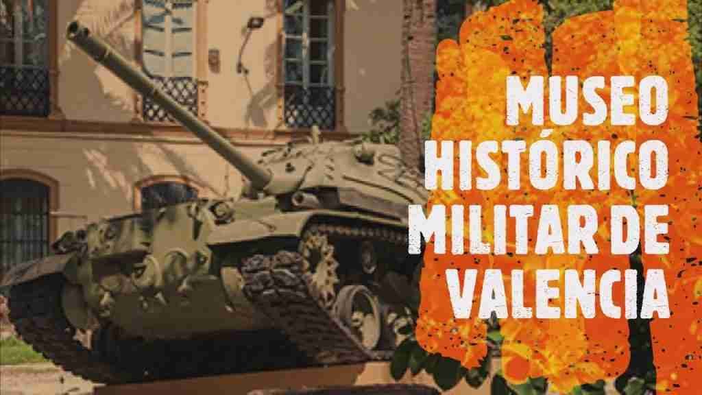 MUSEO HISTÓRICO MILITAR DE VALENCIA