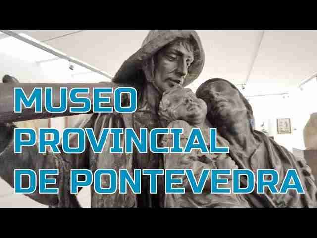 MUSEO PROVINCIAL DE PONTEVEDRA