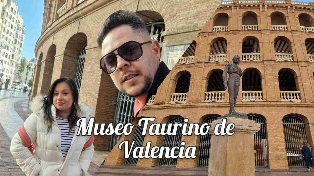 MUSEO TAURINO DE VALENCIA