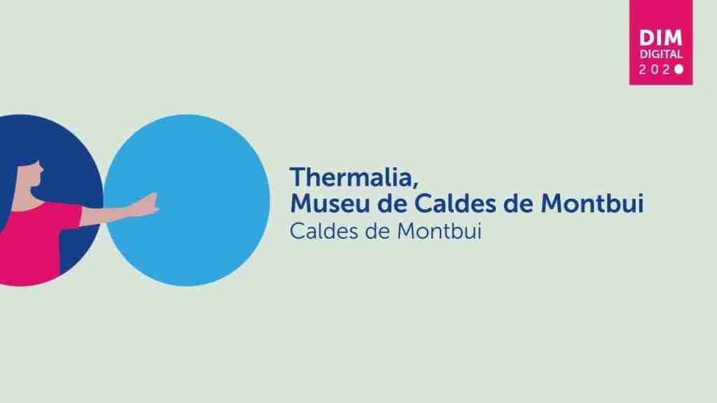 THERMALIA MUSEU DE CALDES DE MONTBUI