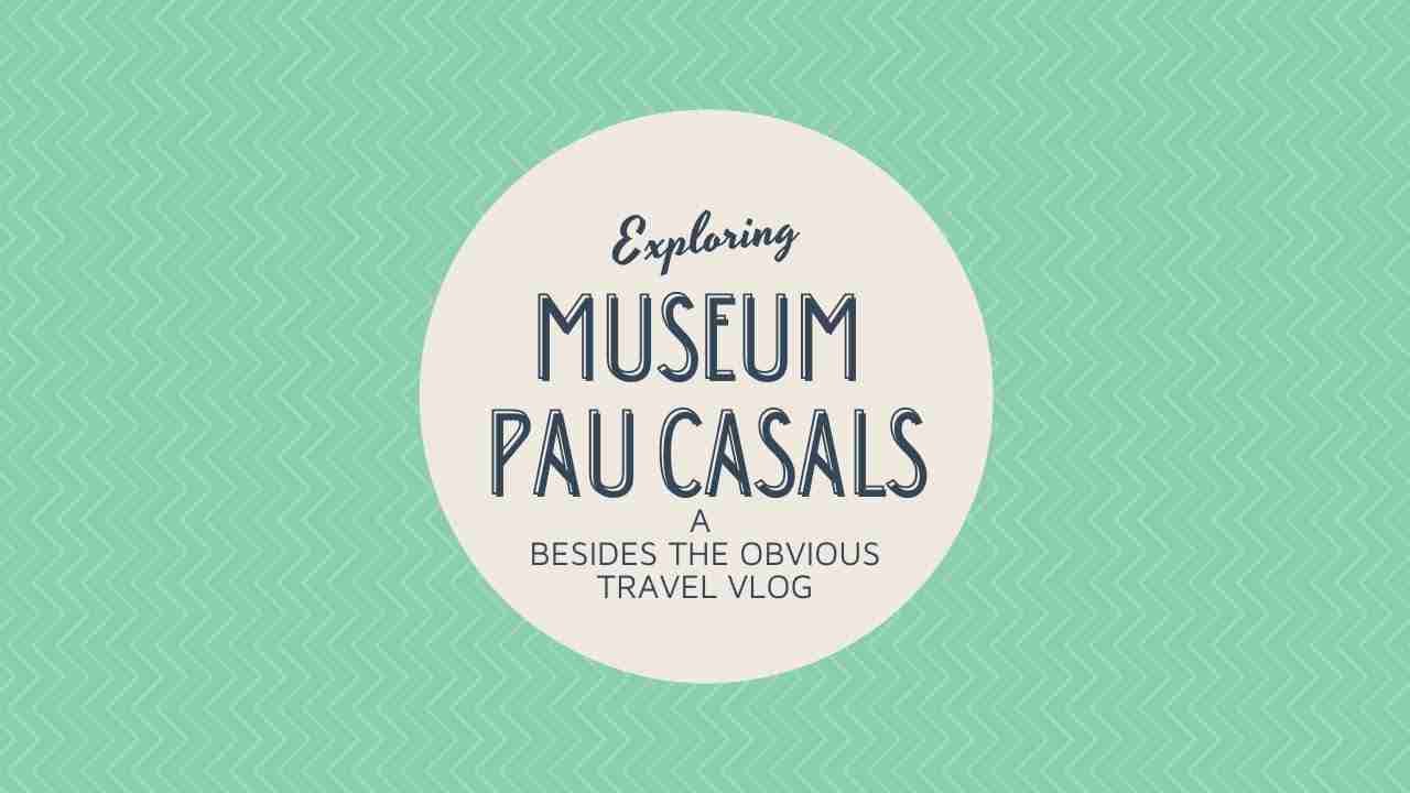 VILLA CASALS MUSEU PAU CASALS